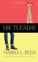 Marina L Reed - Mr. Tuesday, Häftad