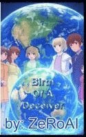 Birth Of A Deceiver 1