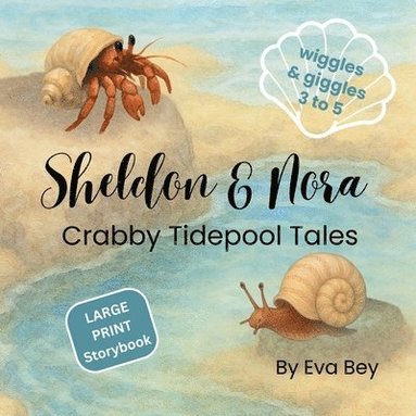 bokomslag Sheldon & Nora: Crabby Tidepool Tales