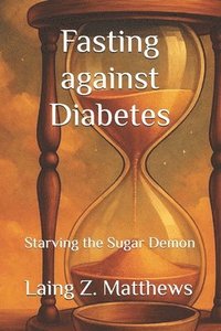 bokomslag Fasting against Diabetes
