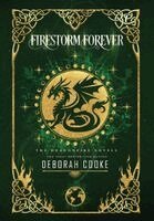 Deborah Cooke - Firestorm Forever, Inbunden