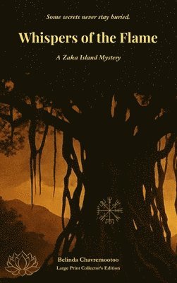 Whispers of the Flame