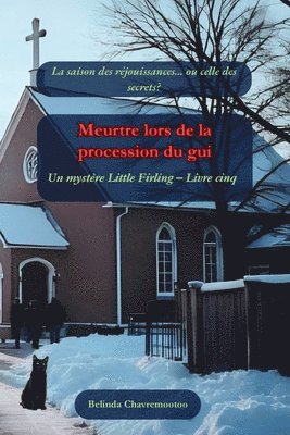 Meurtre lors de la procession du gui