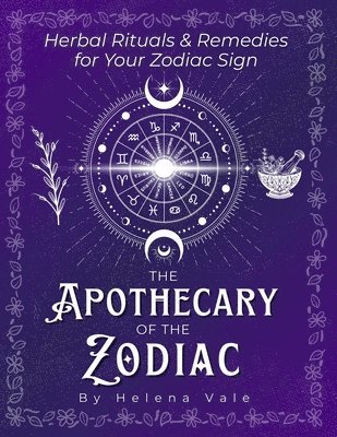 bokomslag Apothecary of the Zodiac