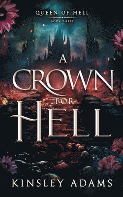 A Crown For Hell
