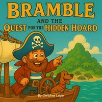 bokomslag Bramble and the Quest for the Hidden Hoard