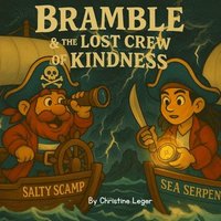 bokomslag Bramble & the Lost Crew of Kindness