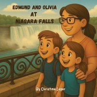 bokomslag Edmund and Olivia's Niagara Falls Adventure