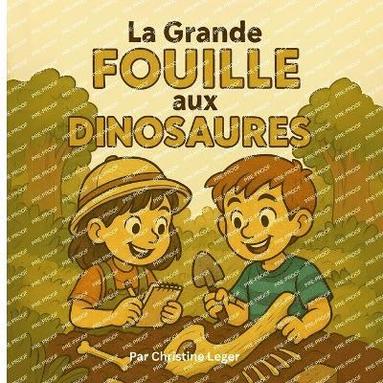 bokomslag Grande Fouille aux Dinosaures