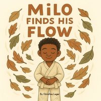 bokomslag Milo finds his flow