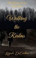 Nycole Dicredico - Walking The Realms, Inbunden