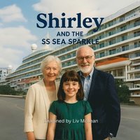 bokomslag Shirley's Adventure on SS Sea Sparkle