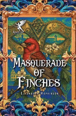 bokomslag Masquerade of Finches