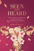Kimberly Kushner - Seen and Heard, Häftad