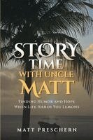 Matt Preschern - Storytime with Uncle Matt, Häftad