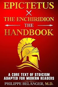 bokomslag Epictetus - The Enchiridion - The Handbook