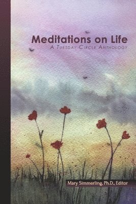 Meditations on Life