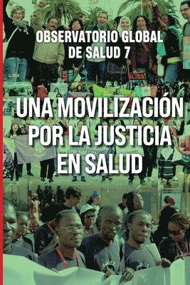 Una Movilización por la Justicia en Salud
