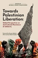 Hamza Hamouchene, Abi Bae - Towards Palestinian Liberation, Häftad