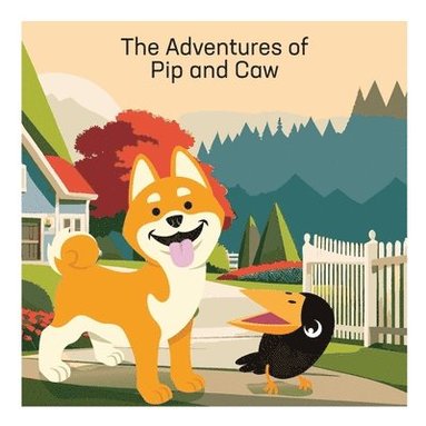bokomslag Adventures of Pip and Caw