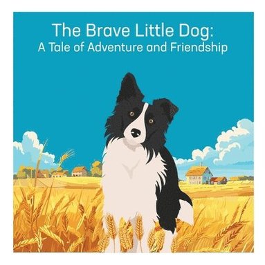 bokomslag Brave Little Dog