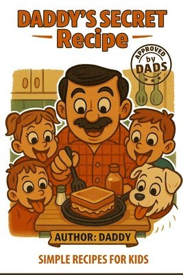 Lebouthillier, LeBouthillier - Daddy's Secret Recipe, Häftad