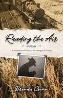 Brenda Gunn - Reading the Air, Häftad. Tillgänglighet: Lägg i varukorg