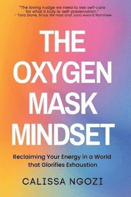 Oxygen Mask Mindset