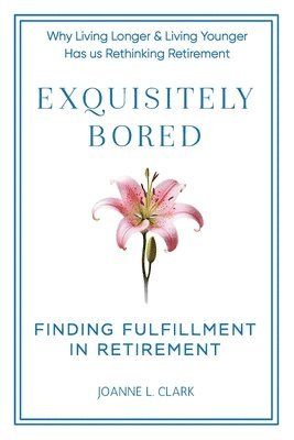 bokomslag Exquisitely Bored