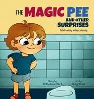 Bethelene Hart - Magic Pee and Other Surprises, Inbunden. Tillgänglighet: Lägg i varukorg