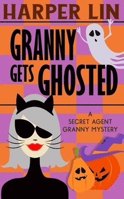 Granny Gets Ghosted