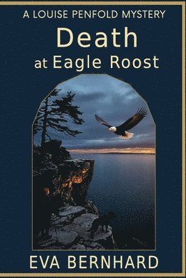Death at Eagle Roost