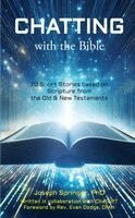 Joseph Springer - Chatting with the Bible, Häftad
