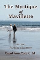 Carol Ann Cole - Mystique of Mavillette, Häftad
