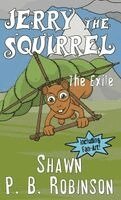 Shawn P B Robinson - Jerry the Squirrel, Inbunden
