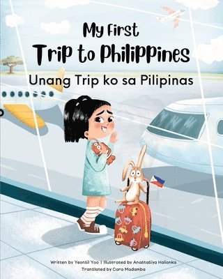 Yeonsil Yoo - My First Trip to Philippines, Häftad