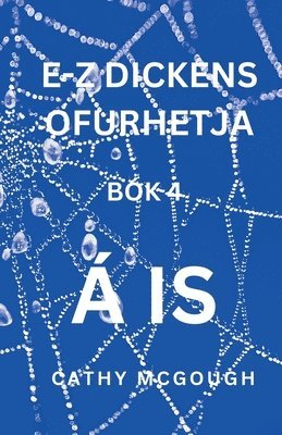Cathy McGough - E-Z Dickens Ofurhetja Bók 4 Icelandic Edition E-Z Dickens Series, Häftad