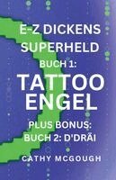 Cathy McGough - E-Z Dickens Superheld Buch 1 an 2 Luxembourgish Edition E-Z Dickens Series, Häftad