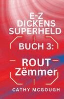 Cathy McGough - E-Z Dickens Superheld Buch 3 Luxembourgish Edition E-Z Dickens Series, Häftad