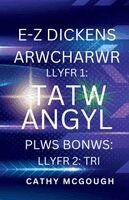 Cathy McGough - E-Z Dickens Arwcharwr Llyfr 1 a 2 Welsh Edition E-Z Dickens Series, Häftad