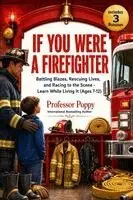 Poppy - If You Were a Firefighter, Häftad. Tillgänglighet: Tillfälligt slut