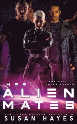 Susan Hayes - Her Alien Mates, Häftad