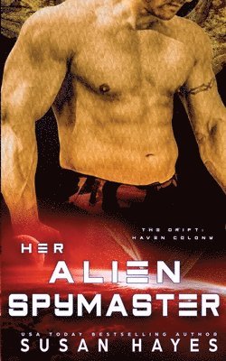 Susan Hayes - Her Alien Spymaster, Häftad
