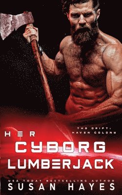 Hayes - Her Cyborg Lumberjack, Häftad