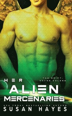 Susan Hayes - Her Alien Mercenaries, Häftad