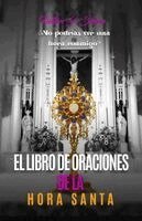 Fulton J Sheen - Libro de Oraciones de la Hora Santa, Häftad