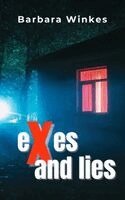Barbara Winkes - Exes and Lies, Häftad