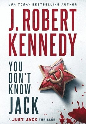 J Robert Kennedy, J. Robert Kennedy - You Don't Know Jack, Inbunden
