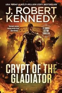 bokomslag Crypt of the Gladiator
