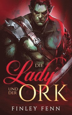 Die Lady und der Ork 1